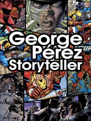 cover image of George Perez: Storyteller